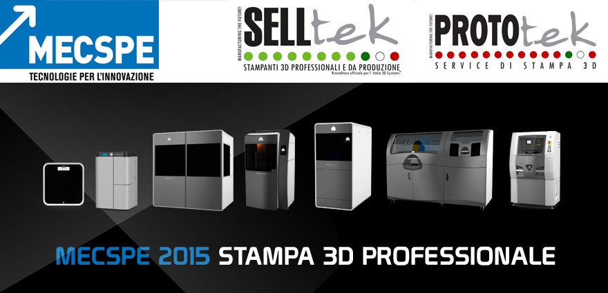 MECSPE stampa 3D professionale 2015
