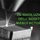 La rivoluzione dell'additive manufacturing in Italia